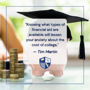 High school students and parents must understand that there are different types of financial aid available to lessen tuition costs and make college more affordable.